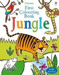 Enlarge image Cover: First Colouring Book Jungle - Usborne Publishing Ltd