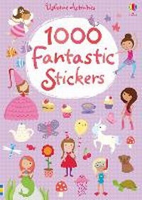 Enlarge image Cover: 1000 Fantastic Stickers - Usborne Publishing Ltd