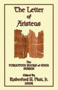 Cover: The Letter of Artisteas - The Forgotten Books of Eden Series - Abela Publishing