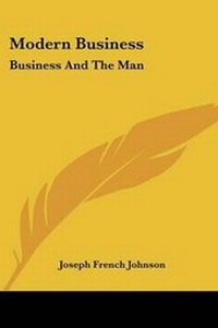Enlarge image Cover: Modern Business - Kessinger Publishing