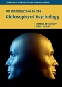 Cover: An Introduction to the Philosophy of Psychology - Cambridge University Press