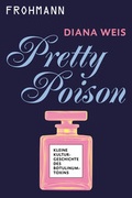 Cover: Pretty Poison - Frohmann