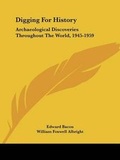 Cover: Digging for History - Kessinger Publishing