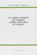 Bild: Un libro in&eacute;dito de Lebr&oacute;n sobre diezmos en Indias - EUNSA. EDICIONES UNIVERSIDAD DE NAVARRA, S.A.