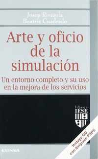 Abbildung von: Arte y oficio de la simulación : un entorno completo y su uso en la mejora de los servicios - EUNSA. EDICIONES UNIVERSIDAD DE NAVARRA, S.A.