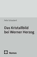 Cover: Das Kristallbild bei Werner Herzog - Nomos