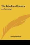 Cover: The Fabulous Country - Kessinger Publishing