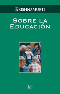 Abbildung von: Sobre la educación - Editorial Kairós SA