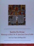 Abbildung von: Iustitia ecclesiae : homenaje al Prof. Dr. D. Juan José García Failde - Universidad Pontificia de Salamanca