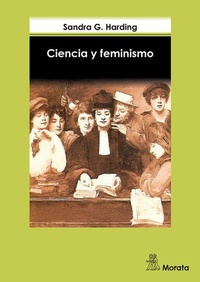 Abbildung von: Ciencia y feminismo - Ediciones Morata, S.L.