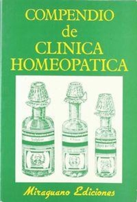 Abbildung von: Compendio de clínica homeopática - Miraguano Ediciones