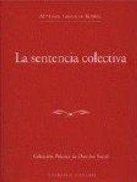 Abbildung von: La sentencia colectiva - Editorial Comares