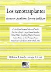 Abbildung von: Los xenotraplantes : aspectos científicos, éticos y legales - Editorial Comares
