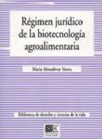 Abbildung von: Régimen jurídico de la biotecnología agroalimentaria - Editorial Comares