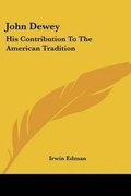 Cover: John Dewey - Kessinger Publishing