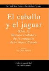 Abbildung von: El caballo y el jaguar - Editorial Comares
