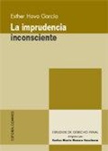 Bild: la imprudencia inconsciente - Editorial Comares