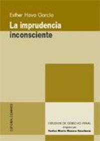 Abbildung von: la imprudencia inconsciente - Editorial Comares