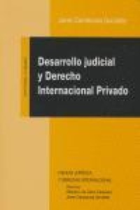 Abbildung von: Desarrollo judicial y derecho internacional privado - Editorial Comares