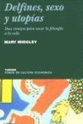 Bild: Delfines, sexo y utop&iacute;as : doce ensayos para sacar la filosof&iacute;a a la calle - Turner Publicaciones S.L.