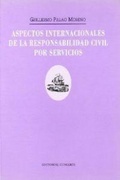 Cover: Aspectos internacionales de la responsabilidad civil por servicios - Editorial Comares