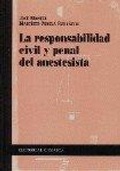 Abbildung von: La responsabilidad civil y penal del anestesista - Editorial Comares