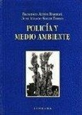 Abbildung von: Policía y medio ambiente - Editorial Comares