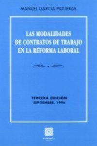 Abbildung von: Las modalidades de contratos de trabajo en la reforma laboral - Editorial Comares