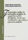 Abbildung von: Formularios civiles de aplicación al juicio de cognición verbal : desahucio, cuestiones incidentales, ejecuciones y justicia gratuita - Editorial Comares