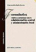 Abbildung von: Formularios relativos a actuaciones ante la administración central y administración local - Editorial Comares