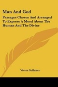 Cover: Man and God - Kessinger Publishing