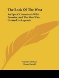 Cover: The Book of the West - Kessinger Publishing