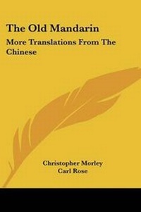 Enlarge image Cover: The Old Mandarin - Kessinger Publishing