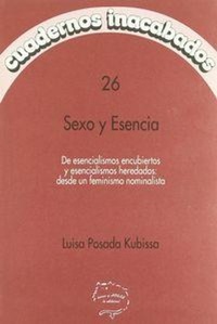 Abbildung von: Sexo y esencia : de esencialismos encubiertos y esencialismos heredados - Horas y Horas la Editorial