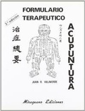 Abbildung von: Formulario terapéutico de acupuntura - Miraguano Ediciones