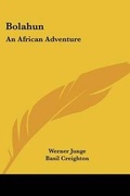 Cover: Bolahun - Kessinger Publishing