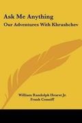 Cover: Ask Me Anything - Kessinger Publishing