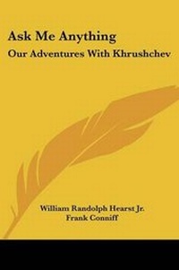 Enlarge image Cover: Ask Me Anything - Kessinger Publishing
