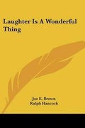 Cover: Laughter Is a Wonderful Thing - Kessinger Publishing