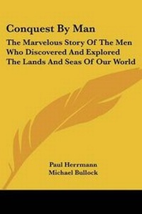 Enlarge image Cover: Conquest by Man - Kessinger Publishing