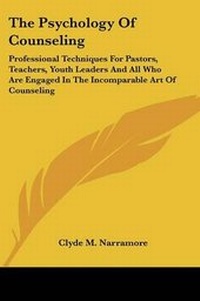 Enlarge image Cover: The Psychology of Counseling - Kessinger Publishing