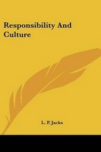 Enlarge image Cover: Responsibility and Culture - Kessinger Publishing