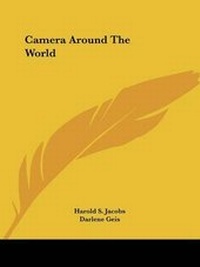 Enlarge image Cover: Camera Around the World - Kessinger Publishing