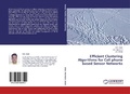 Cover: Efficient Clustering Algorithms for Cell phone based Sensor Networks - LAP Lambert Academic Publishing