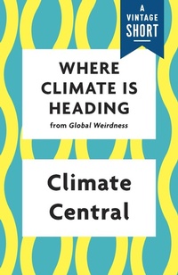 Abbildung von: Where Climate Is Heading - Vintage Books