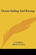 Cover: Ocean Sailing and Racing - Kessinger Publishing