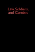 Cover: Law, Soldiers, and Combat - Praeger Publishers Inc