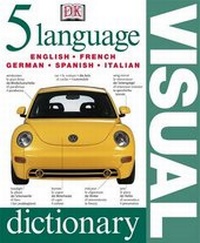 Enlarge image Cover: 5 Language Visual Dictionary - DK