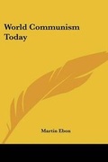 Cover: World Communism Today - Kessinger Publishing