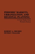 Cover: Periodic Markets, Urbanization, and Regional Planning - Praeger Publishers Inc